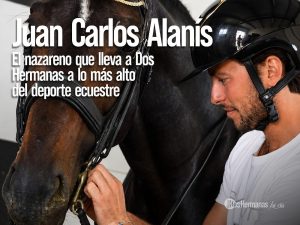 El nazareno que lleva a Dos Hermanas a la cima del deporte ecuestre